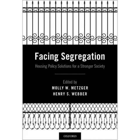 Facing Segregation: Housing Policy Solutions for a Stronger Society