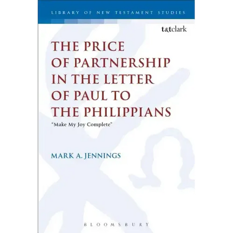 The Price of Partnership in the Letter of Paul to the Philippians: 
