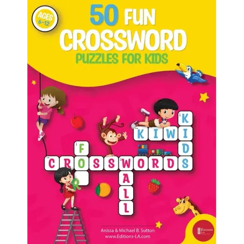 50 fun crossword puzzles for kids: Age 6-12