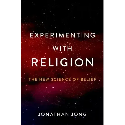 Experimenting with Religion: The New Science of Belief