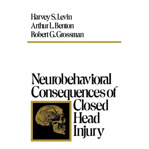 Neurobehavioral Consequences of Closed Head Injury