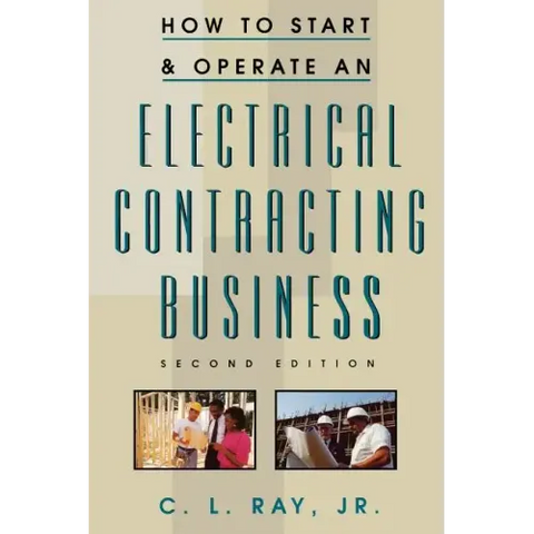 How to Start and Operate an Electrical Contracting Business