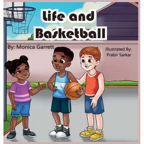 Life and Basketball