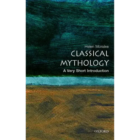 Classical Mythology: A Very Short Introduction