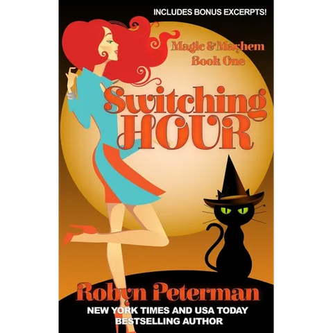 Switching Hour: Magic and Mayhem Book One