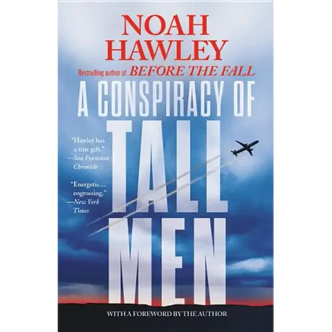 A Conspiracy of Tall Men