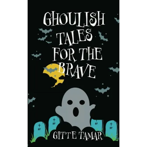 Ghoulish Tales for the Brave