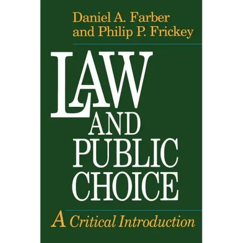 Law and Public Choice: A Critical Introduction
