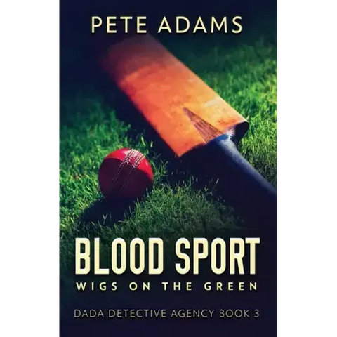 Blood Sport: Wigs On The Green