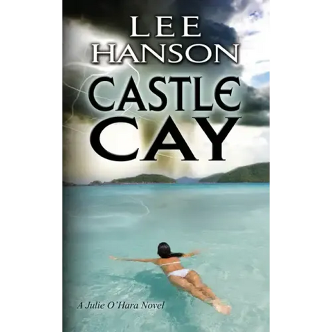 Castle Cay: The Julie O'Hara Mystery Series