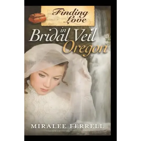 Finding Love in Bridal Veil, Oregon