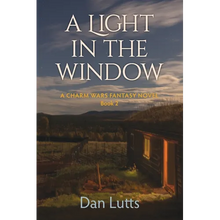 A Light in the Window: A Charm Wars Fantasy Novel - Paperback