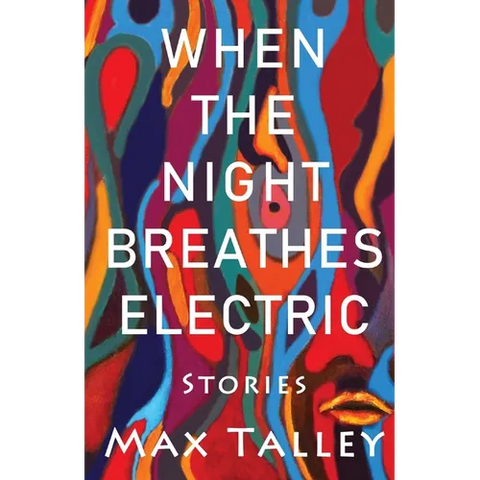 When the Night Breathes Electric