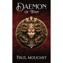 Daemon of Titan: A Fantasy Adventure - Hardcover