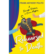 Rehearsed to Death - Paperback