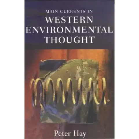 Main Currents in Western Environmental Thought