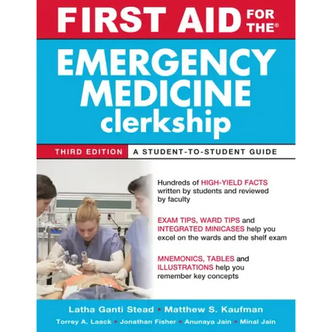 First Aid for the Emergency Medicine Clerkship, Third Edition