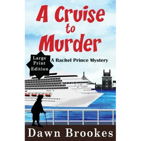 A Cruise to Murder Large Print Edition