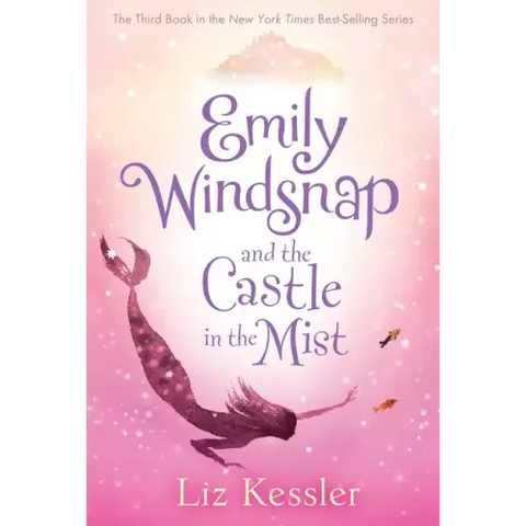 Emily Windsnap and the Castle in the Mist