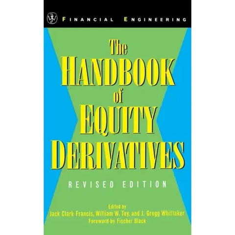 The Handbook of Equity Derivatives