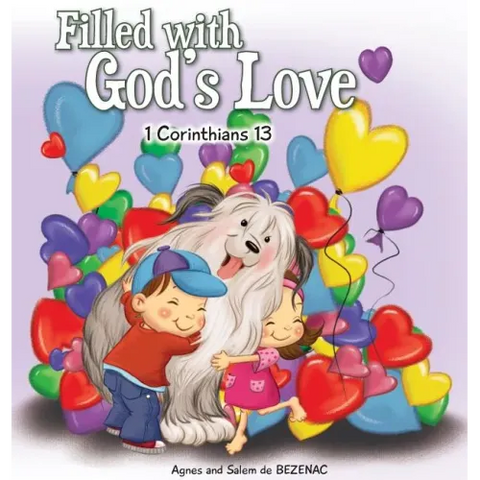 Filled with God's Love: 1 Corinthians 13