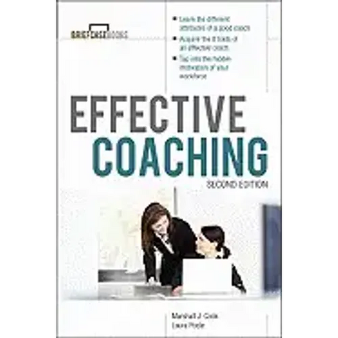 Manager's Guide to Effective Coaching, Second Edition