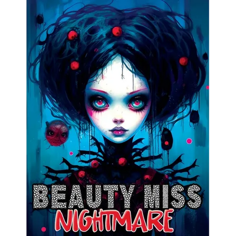 Beauty Miss Nightmare: Coloring Book Features Horror Monstrosities with Creepy Gothic Illustrations of Enchanting Women