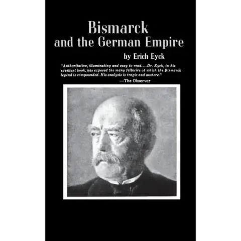 Bismarck and the German Empire