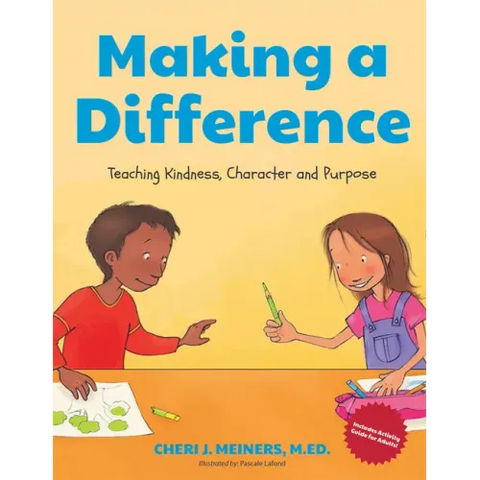 Making a Difference: Teaching Kindness, Character and Purpose (Kindness Book for Children, Good Manners Book for Kids, Learn to Read Ages 4-6)
