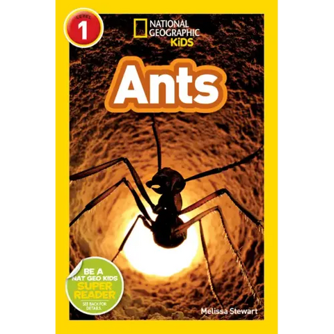 Ants (National Geographic Kids Readers, Level 1)
