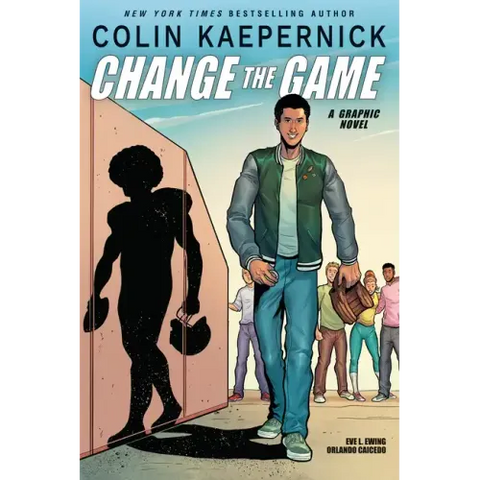 Colin Kaepernick: Change the Game (Graphic Novel Memoir)