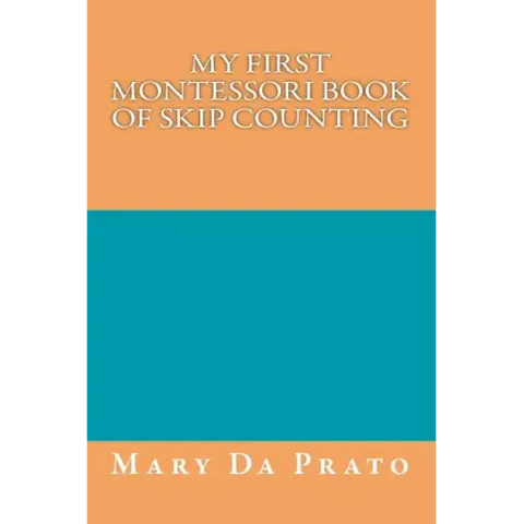My First Montessori Book of Skip Counting