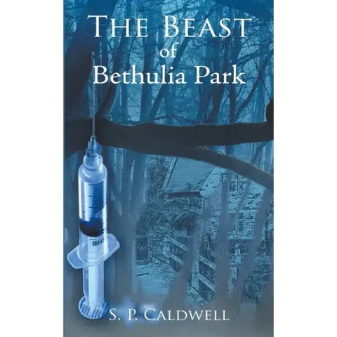 The Beast of Bethulia Park
