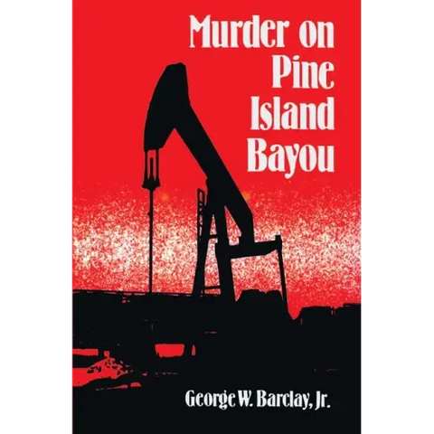 Murder on Pine Island Bayou