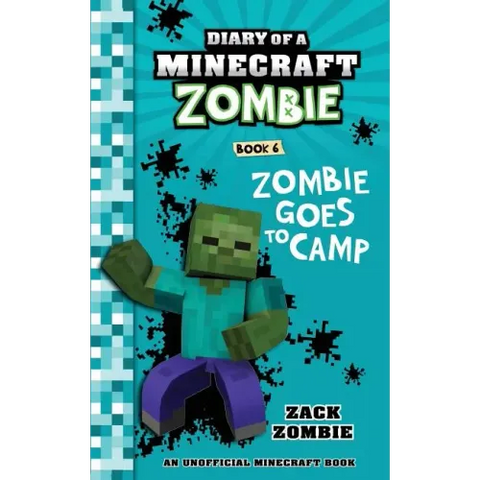 Diary of a Minecraft Zombie Book 6: Zombie Goes to Camp