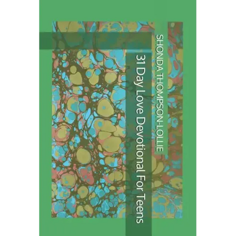 31 Day Love Devotional For Teens