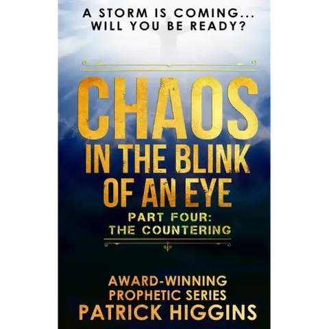 Chaos In The Blink Of An Eye: Part Four: The Countering