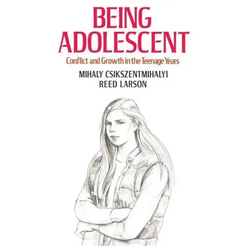 Being Adolescent: Conflict and Growth in the Teenage Years