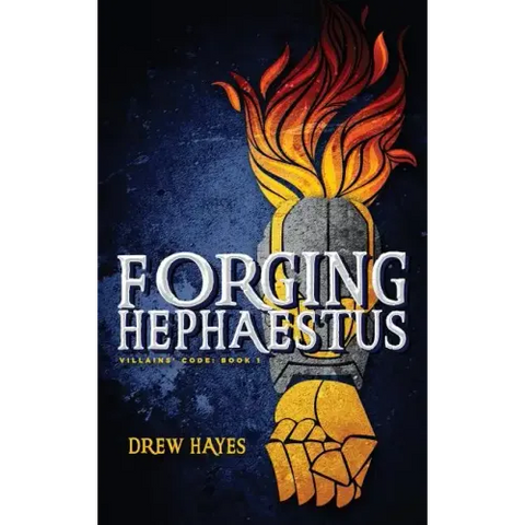 Forging Hephaestus
