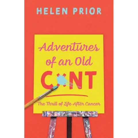 Adventures of an Old CxNT: The Thrill of Life After Cancer