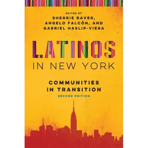Latinos in New York: Communities in Transition