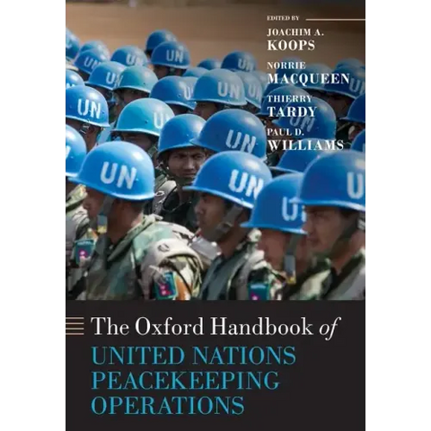 The Oxford Handbook of United Nations Peacekeeping Operations