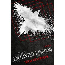 Enchanted Kingdom: Book 1