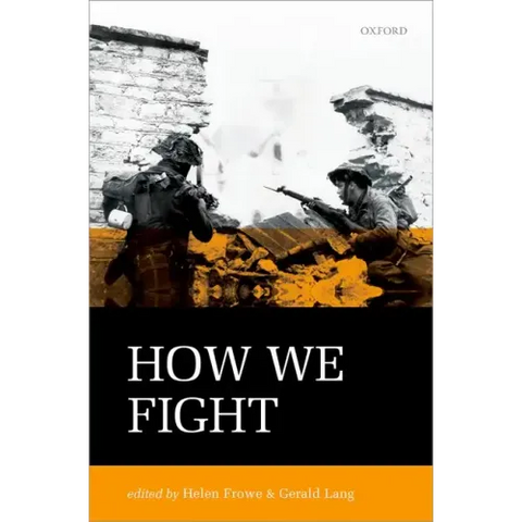 How We Fight: Ethics in War