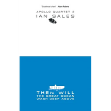 Then Will The Great Ocean Wash Deep Above - Paperback