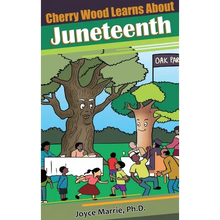 Cherry Wood Learns About Juneteenth-