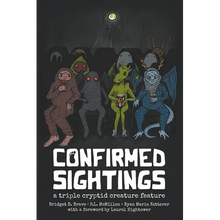 Confirmed Sightings: A Triple Cryptid Creature Feature
