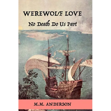 Werewolf Love: No Death Do Us Part