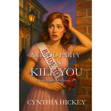 A Good Party Can Kill You - Paperback