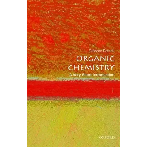 Organic Chemistry: A Very Short Introduction